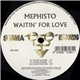 Mephisto - Waitin' For Love